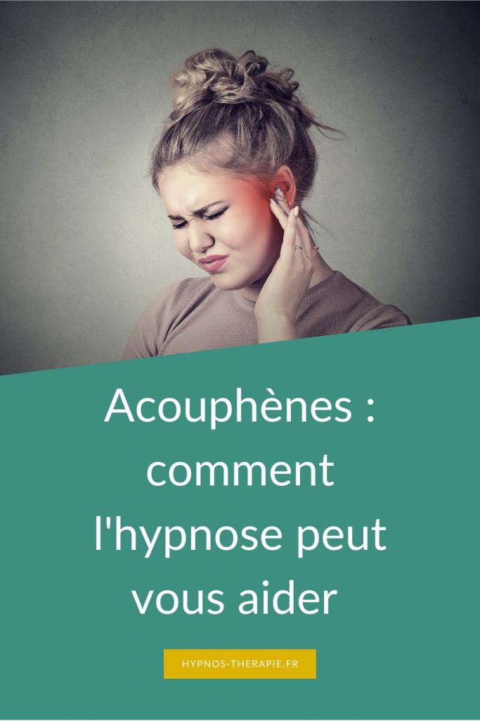 Hypnose et acouphènes : comprendre les bienfaits de cette approche